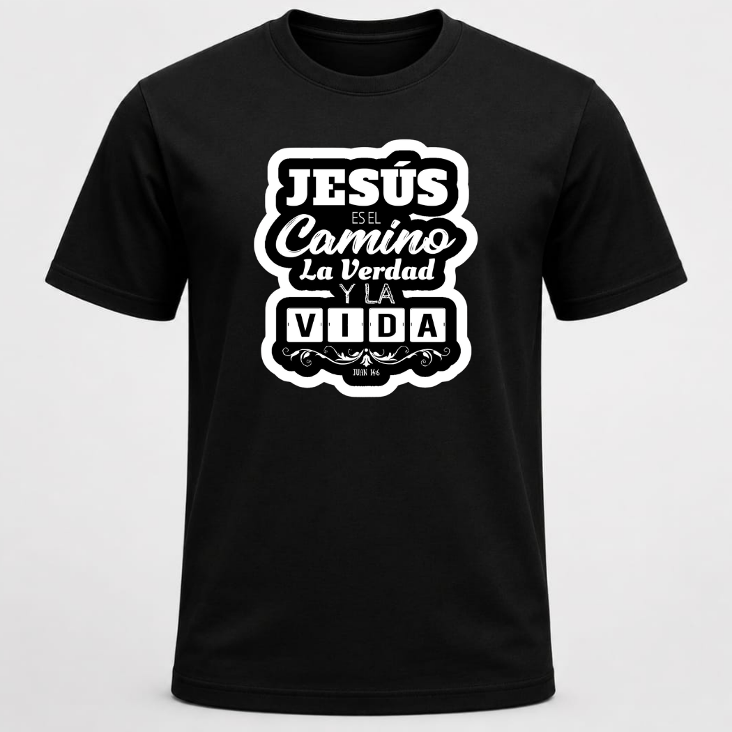 Polera Jesucristo el Camino la Verdad y La Vida- 100% Algodón Premium